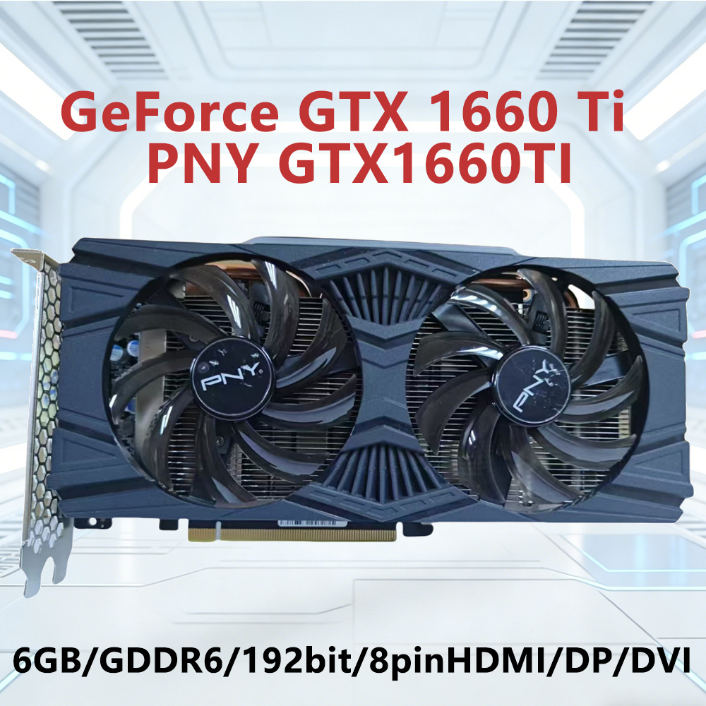 PNY GeForce GTX 1660 Ti 6GB GD - đánh giá và giá Pc Gaming Graphics Card